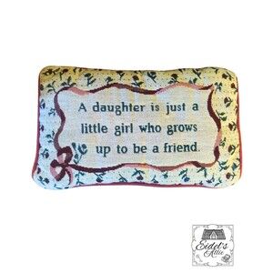 Vintage 1990s Embroidered Floral Tapestry Decorative Pillow Daughter Quote Bow